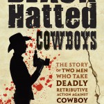 Black Hatted Cowboys - Bryan Marlowe