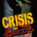 Crisis In Columbia - Bryan Marlowe