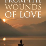 From The Wounds Of Love - Harry Harefield