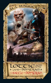 Lottie and the Land of Dofstram - The Battle for Dofstram
