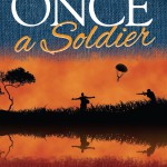 Once a Soldier