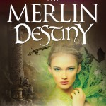 The Merlin Destiny