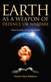 Earth as a Weapon of Defence or Warfare