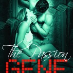 The Passion Gene