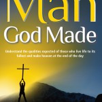 The Man God Made