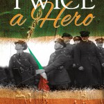 Twice a Hero