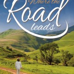 Where the Road Leads