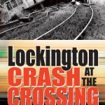 Lockington - Crash at the Crossing