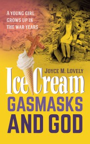 Icecreams, Gasmasks and God